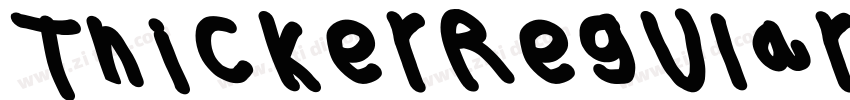 Thicker Regular字体转换